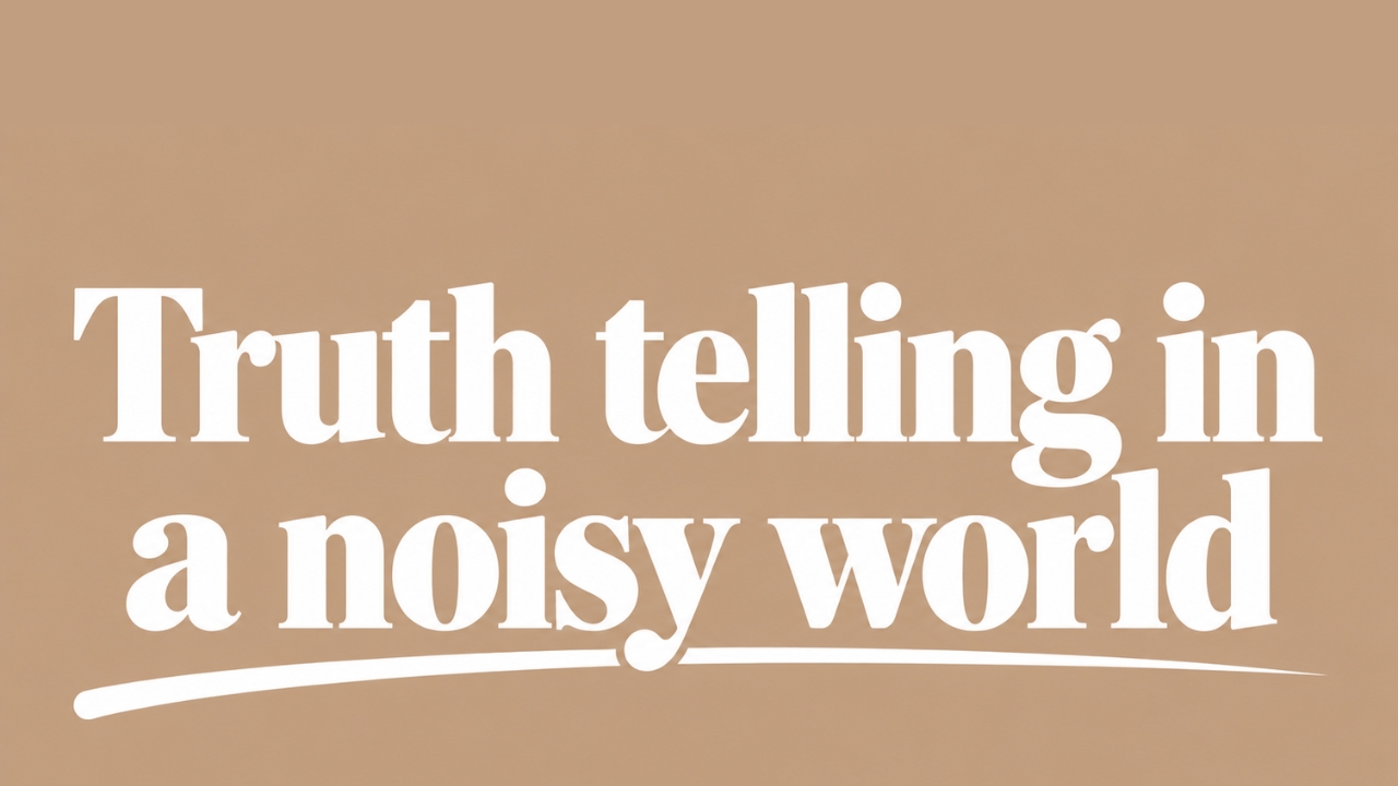Truth telling in a noisy world